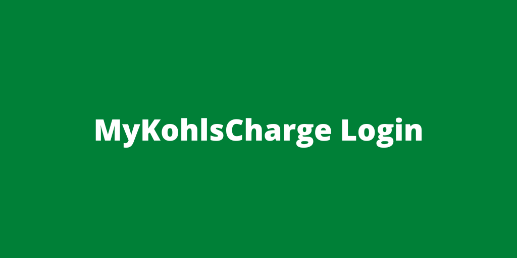 MyKohlsCharge Login Mykohlscharge Payment Service The Daily Wire 